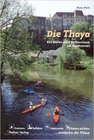 Die Thaya Kanuführer