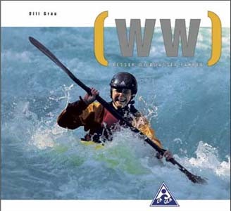 WW Besser Wildwasserfahren Oli Grau